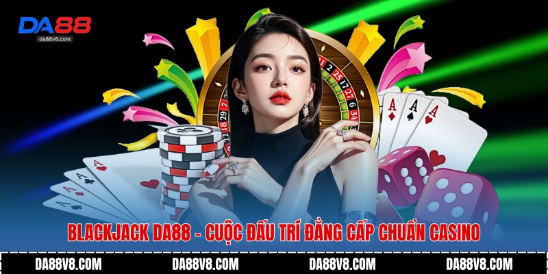 Blackjack Da88
